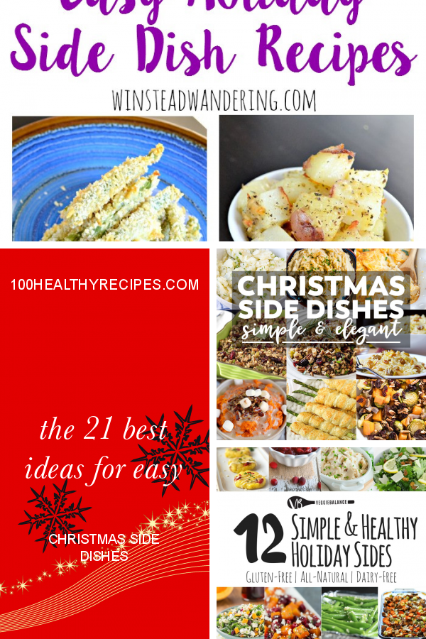 The 21 Best Ideas for Easy Christmas Side Dishes – Best Diet and